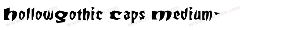 HollowGothic Caps Medium字体转换